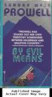By Evil Means (a Phoebe Siegel Mystery)