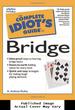 The Complete Idiot's Guide to Bridge