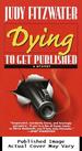 Dying to Get Published (Jennifer Marsh Mysteries)