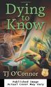 Dying to Know (a Gumshoe Ghost Mystery)