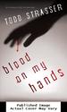 Blood on My Hands (the Thrillogy)