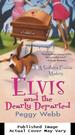 Elvis and the Dearly Departed (a Southern Cousins Mystery)