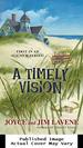 A Timely Vision (a Missing Pieces Mystery)