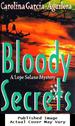 Bloody Secrets (Lupe Solano Mysteries)