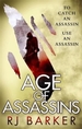 Age of Assassins: (The Wounded Kingdom Book 1) To catch an assassin, use an assassin...