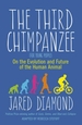 The Third Chimpanzee: On the Evolution and Future of the Human Animal
