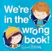 We're in the Wrong Book!