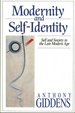 Modernity and Self-Identity: Self and Society in the Late Modern Age