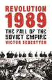 Revolution 1989: The Fall of the Soviet Empire