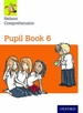 Nelson Comprehension: Year 6/Primary 7: Pupil Book 6