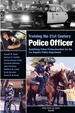 Training the 21st Century Police Officer: Redefining Police Professionalism for the Los Angeles Police Department