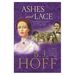 Ashes and Lace (Song of Erin #2) (Paperback)