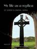 My Life as a Replica: St John's Cross, Iona