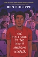 The Field Guide to the North American Teenager