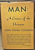 Man: a Citizen of the Universe