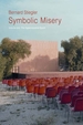 Symbolic Misery - V 1 - The Hyperindustrial Epoch