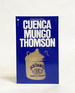 Mungo Thomson: Cuenca