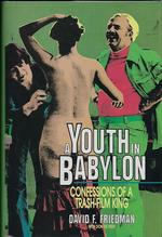 A Youth in Babylon: Confessions of a Trash-Film King