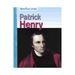 Patrick Henry (Paperback) By Jennifer Blizin Gillis