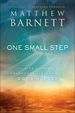 One Small Step: the Life-Changing Adventure of Following God's Nudges