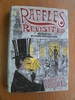 Raffles Revisited; New Adventures of a Famous Gentleman Crook