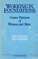 Working in Foundations: Career Patterns of Women and Men