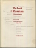 The Look of Russian Literature: Avant-Garde Visual Experiments, 1900-1930 (Princeton Legacy Library)