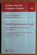 Field-Programmable Logic, Smart Applications, New Paradigms and Compilers: 6th International Workshop on Field-Programmable Logic and Applications, ...(Lecture Notes in Computer Science)