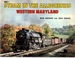 Steam in the Alleghenies: Western Maryland