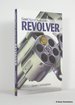 Gun Digest Book of the Revolver