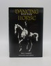 Dancing With Your Horse