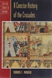 A Concise History of the Crusades