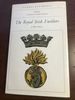 The Royal Irish Fusiliers (the 87th and 89th Regiments of Foot), (Famous Regiments)