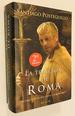 La Traicion De Roma/ the Treachery of Rome (Spanish Edition)