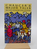 Chaucer's Major Tales