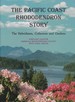 Pacific Coast Rhododendron Story, The