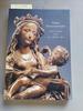 Tilman Riemenschneider: Master Sculptor of the Late Middle Ages [Signed]