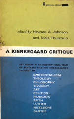 A Kierkegaard Critique: Key Essays by an International Team of Scholars