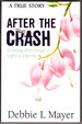 After the Crash: Grieving With Hope in Light of Eternity