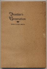 Frontier's Generation: the Pioneer History of Brown County With Sidelights on the Surrounding Territory