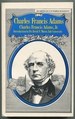 Charles Francis Adams: American Statesmen Series