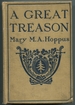 A Great Treason: a Story of the War of Independence