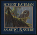Robert Bateman: an Artist in Nature