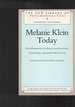 Melanie Klein Today: Developments in Theory and Practice: Mainly Practice Vol 2