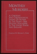 Monthly Murders: a Checklist and Chronological Listing of Fiction in the Digest-Size Mystery Magazines in the United States and England