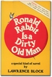 Ronald Rabbit is a Dirty Old Man