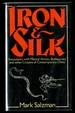 Iron & Silk