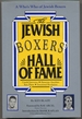 The Jewish Boxers' Hall of Fame
