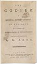 The Cooper: a Musical Entertainment. in Two Acts. as It is Performed at the Theatre Royal in the Haymarket. the Music Composed By Dr. Arne