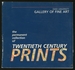 The Permanent Collection of Twentieth Century Prints